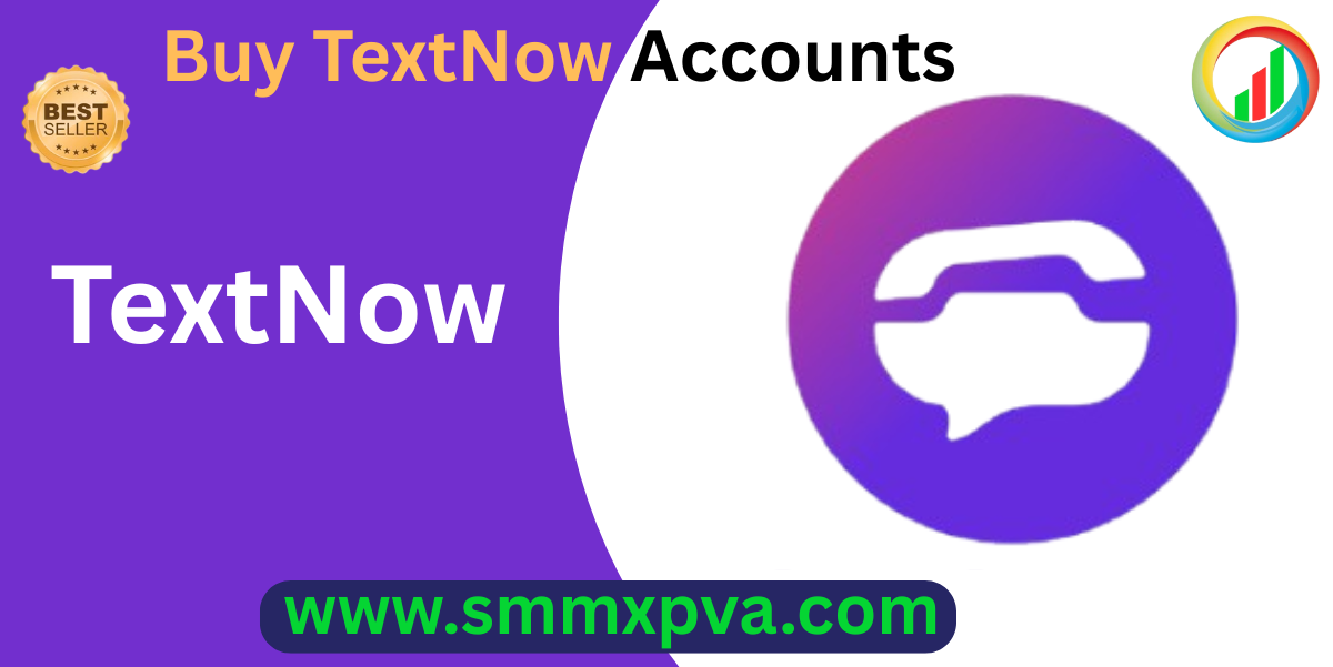 Buy TextNow Accounts